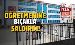 Sınav Sırasında Öğretmenine Bıçaklı Saldırı!