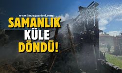 Samanlık küle döndü!