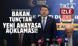 Adalet Bakanı Tunç'tan yeni anayasa açıklaması!