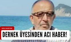 Dernek üyesinden üzücü haber!