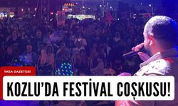 Kozlu’da festival coşkusu!