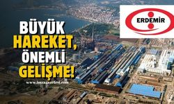 ERDEMİR'de Büyük Hareket! Demir ve Çelik Sektöründe Önemli Gelişmeler