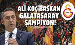 Ali Koç başkan, Galatasaray şampiyon!