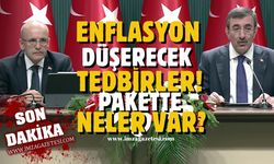 Kamuda tasarruf paketi... Enflasyon düşürecek tedbirler geliyor! Pakette neler var?