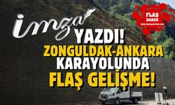 İmza Gazetesi gündeme getirdi... Zonguldak-Ankara yolunda flaş gelişme!