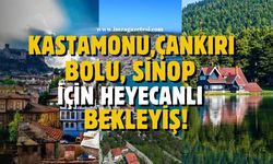 Kastamonu, Çankırı, Sinop ve Bolu bölgelerinin tarihine ışık tutacak!