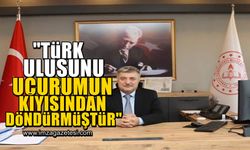 “Türk ulusunu, uçurumun kenarından döndürmüştür”