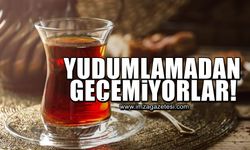 Yudumlamadan geçemiyorlar...