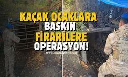 Zonguldak'ta kaçak ocaklara baskın, firarilere operasyon!