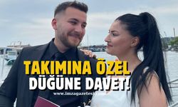 Takımına özel davetiyeyle dünya evine giriyor...