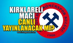 Zonguldak Kömürspor-Kırklarelispor maçı canlı yayınlanacak mı?