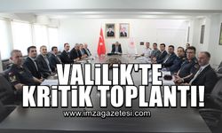 Zonguldak Valiliği'nde kritik toplantı!