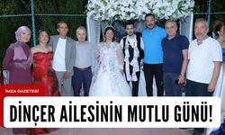 Dinçer ailesinin mutlu günü!