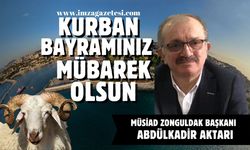 Abdülkadir Aktarı Kurban Bayramı mesajı...