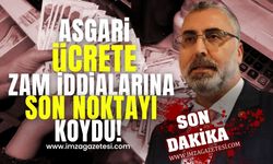 Asgari ücret zammı iddialarına son noktayı Bakan Vedat Işıktan koydu!