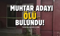 Evde şok! Muhtar adayı ölü bulundu!