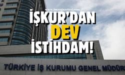 İşkur'dan dev istihdam!