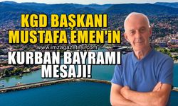 Karaelmas Gazeteciler Derneği (KGD) Başkanı Mustafa Emen'in Kurban Bayramı mesajı