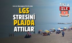 LGS stresini plajda attılar…