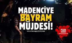 Başkandan madencilere bayram müjdesi!