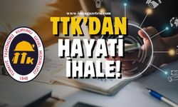 TTK’dan hayati önem taşıyan ihale!