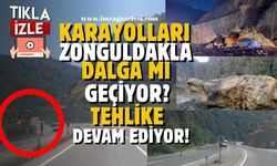 Zonguldak-Ankara yolunda tehlike devam ediyor! Karayolları Zonguldakla dalga mı geçiyor?