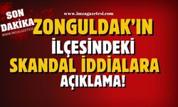 Zonguldak’ın ilçesinde skandal iddialara açıklama!