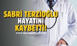 Zonguldak'ta sevilen doktoru Sabri Terzioğlu vefat etti!