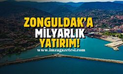 Zonguldak’ta yarım milyarlık yatırım!