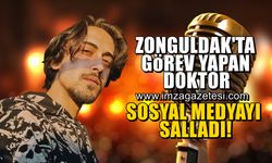 Zonguldak'ta görev yapan doktor Çağatay Çelik, çıkarttığı şarkıyla sosyal medyayı salladı!
