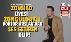 Zonguldaklı Doç. Dr. Aydın Arslan'dan Ses Getiren Klip!