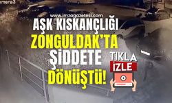 Aşk Kıskançlığı Zonguldak’ta Şiddete Dönüştü!