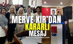 CHP Kadın Kolları Adayı Merve Kır'dan Kararlı Mesaj...