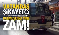 Zonguldak'ta dolmuşlara büyük zam! Zam yapan şikayetçi vatandaş şikayetçi! Ne olacak?