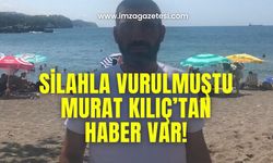 Silahla yaralanmıştı, haber var!