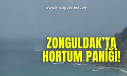 Zonguldak’ta hortum paniği!