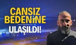 Cansız bedeni bulundu