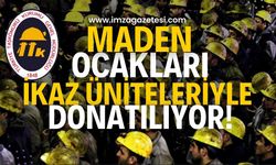 Maden ocakları ikaz üniteleriyle donatılıyor!