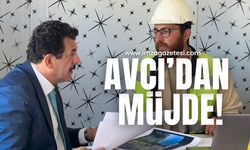 Milletvekili Avcı'dan Müjde!