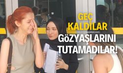 Saniyelerle sınava yetişemeyenler gözyaşlarını tutamadı!