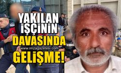 Yakılarak öldürülen Afgan işçinin davasında gelişme!