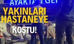 Yakınları hastane önüne koştu