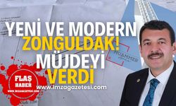 Yeni ve modern Zonguldak! Muammer Avcı müjdeyi verdi!