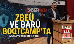 ZBEÜ VE BARÜ öğrencileri Siber Vatan Bootcamp'ta...