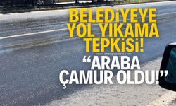 Zonguldak Belediyesine yol yıkama tepkisi! "Araba çamur oldu"