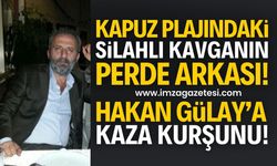 Zonguldak Kapuz Plajı silahlı kavga: Hakan Gülay yaralandı