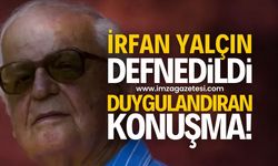 Zonguldaklı Yazar İrfan Yalçın defnedildi