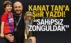 Zonguldaksporlu taraftar, benden bu kadar diyen Kanat Tan'a şiir yazdı!