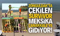 Zonguldak'ta Çekilen Meksika’nın Survivor’ı Çanakkale’ye Gidiyor!