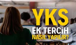 2024 YKS Ek Tercih Kılavuzu Yayımlandı mı? YKS Ek Tercih Nasıl Yapılır?